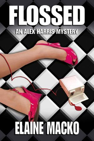 [The Alex Harris Mystery 03] • Flossed